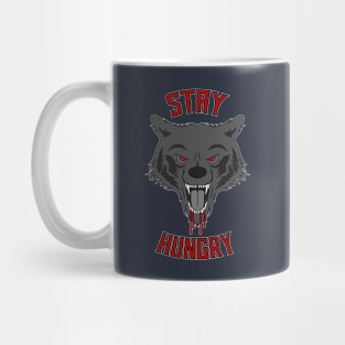 Stay Hungry Mug
